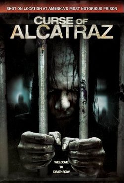 Фильм Проклятие тюрьмы Алькатрас (2007)